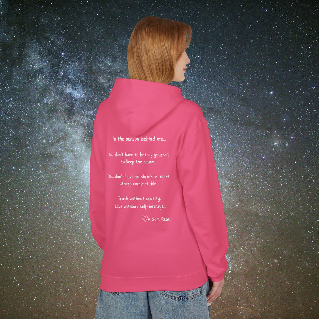 "To the Person Behind Me" - A Soft Rebel Boundary Hoodie