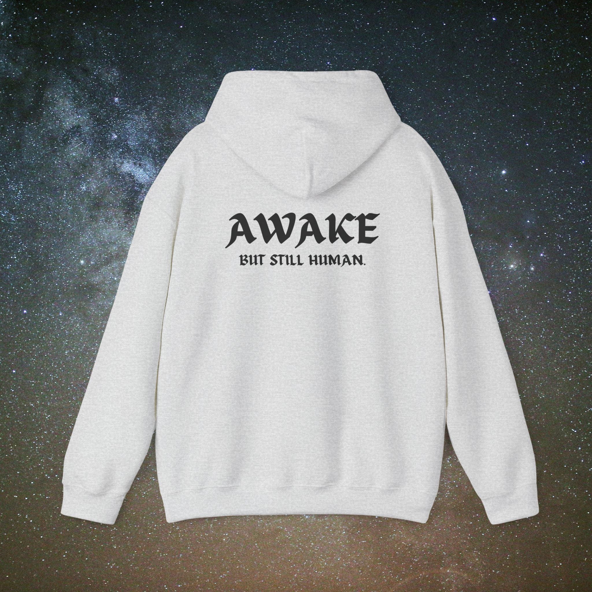 Awake But Still Human Hoodie | Minimalist Hoodie