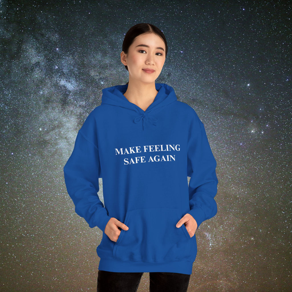 Softest Rebellion™ "MAKE FEELING SAFE AGAIN" Hoodie