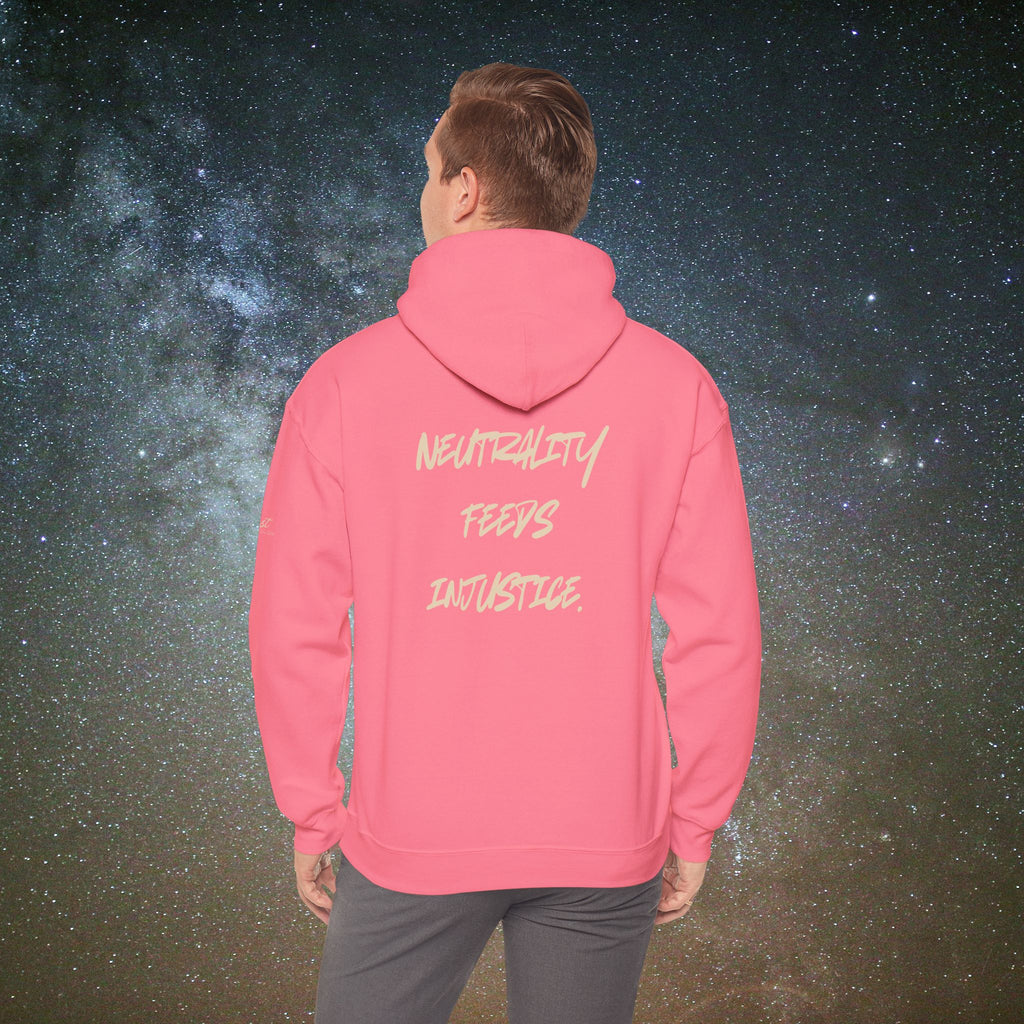 "Neutrality Feeds Injustice" Statement Hoodie