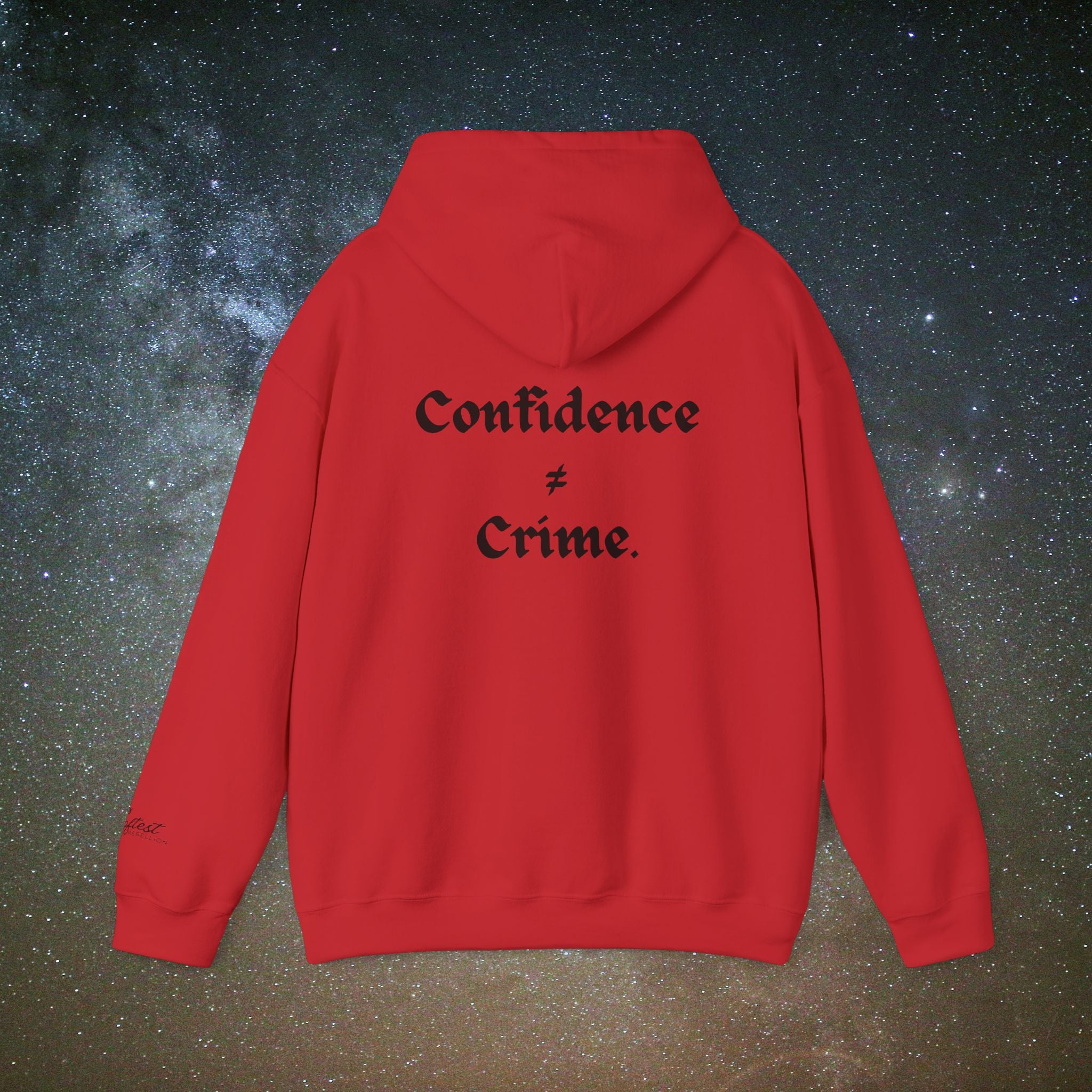 "Confidence ≠ Crime" Statement Hoodie