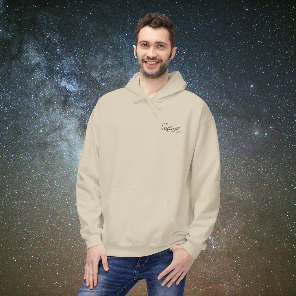 "To the Person Behind Me: You Are Not Too Much"- A Soft Rebel Hoodie