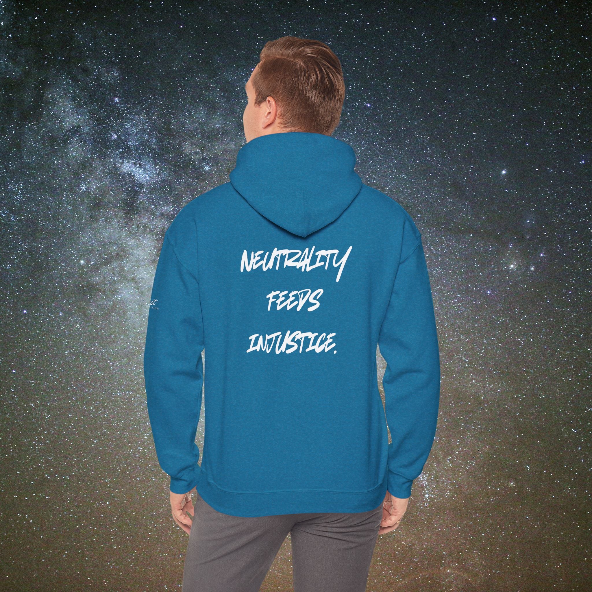 "Neutrality Feeds Injustice" Statement Hoodie