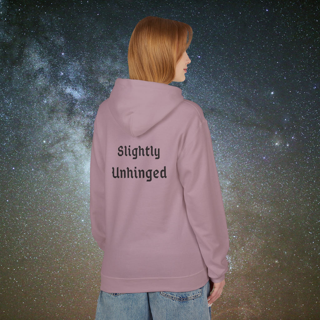 "Slightly Unhinged" Softest Rebellion™ Hoodie