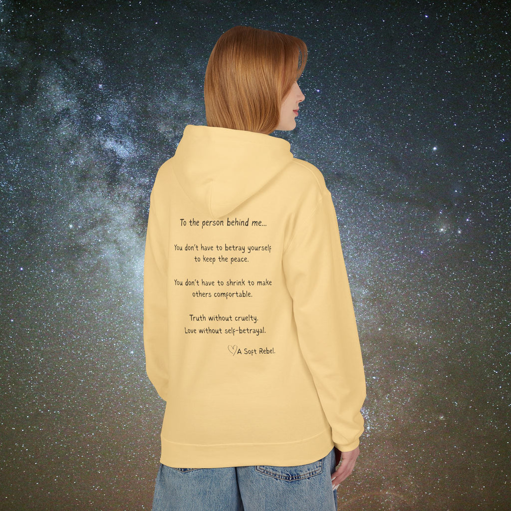 "To the Person Behind Me" - A Soft Rebel Boundary Hoodie