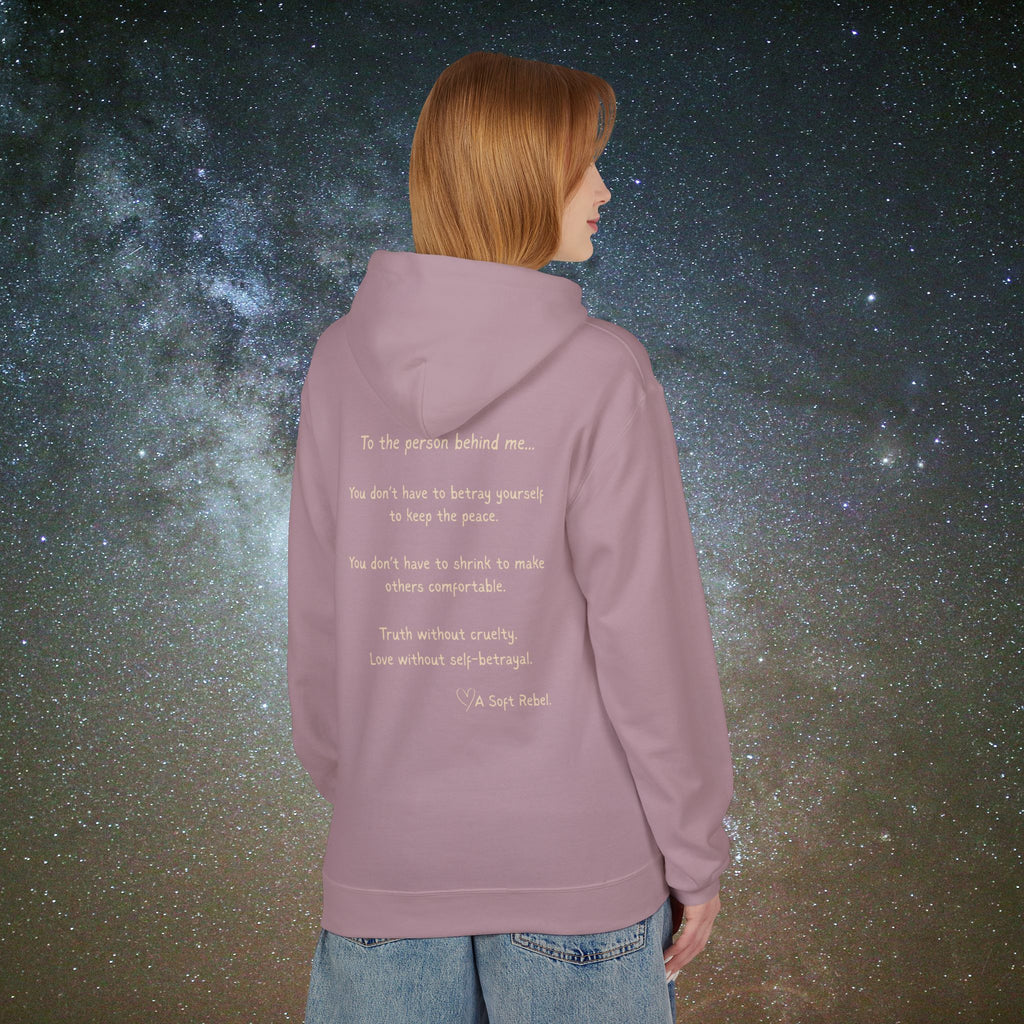 "To the Person Behind Me" - A Soft Rebel Boundary Hoodie