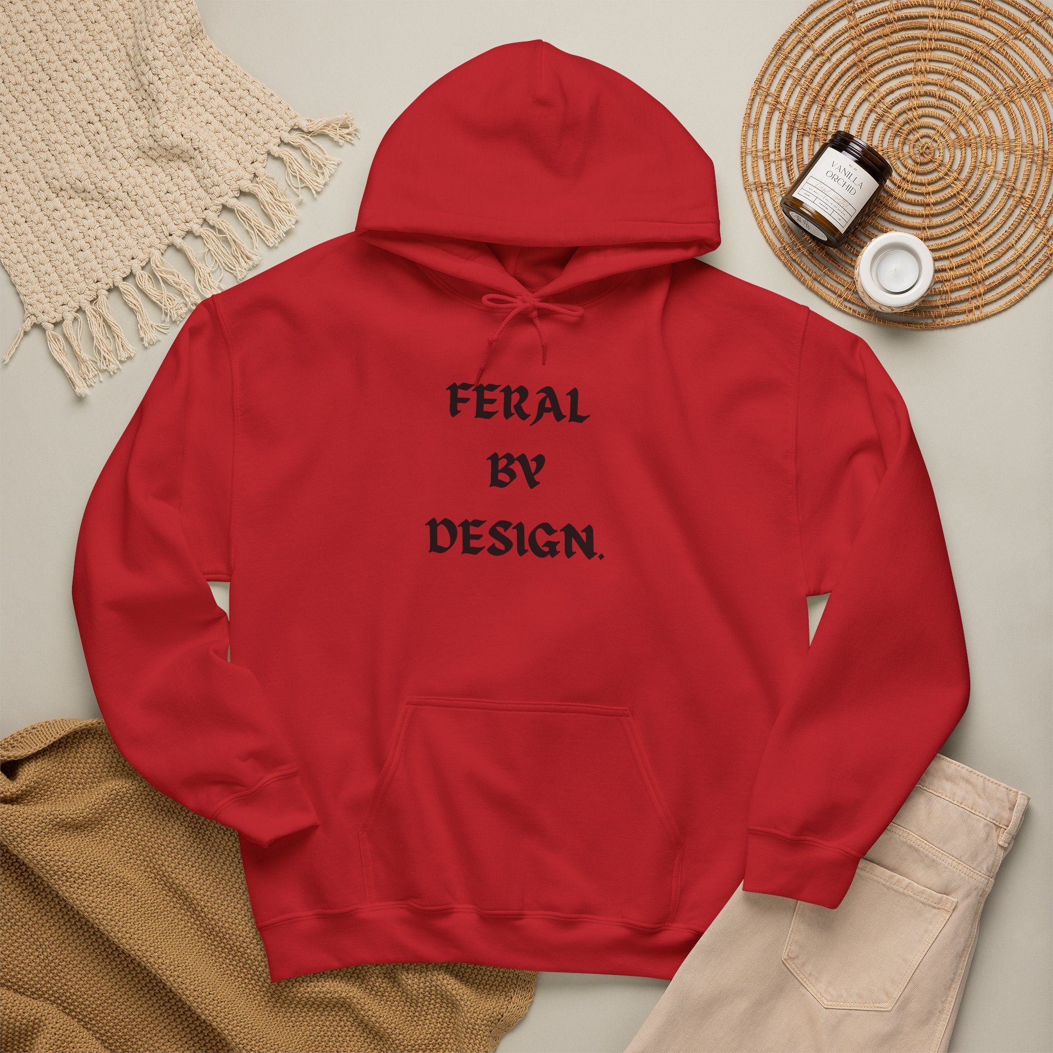 Feral by Design Hoodie | Cozy Hoodie for Untamed Souls