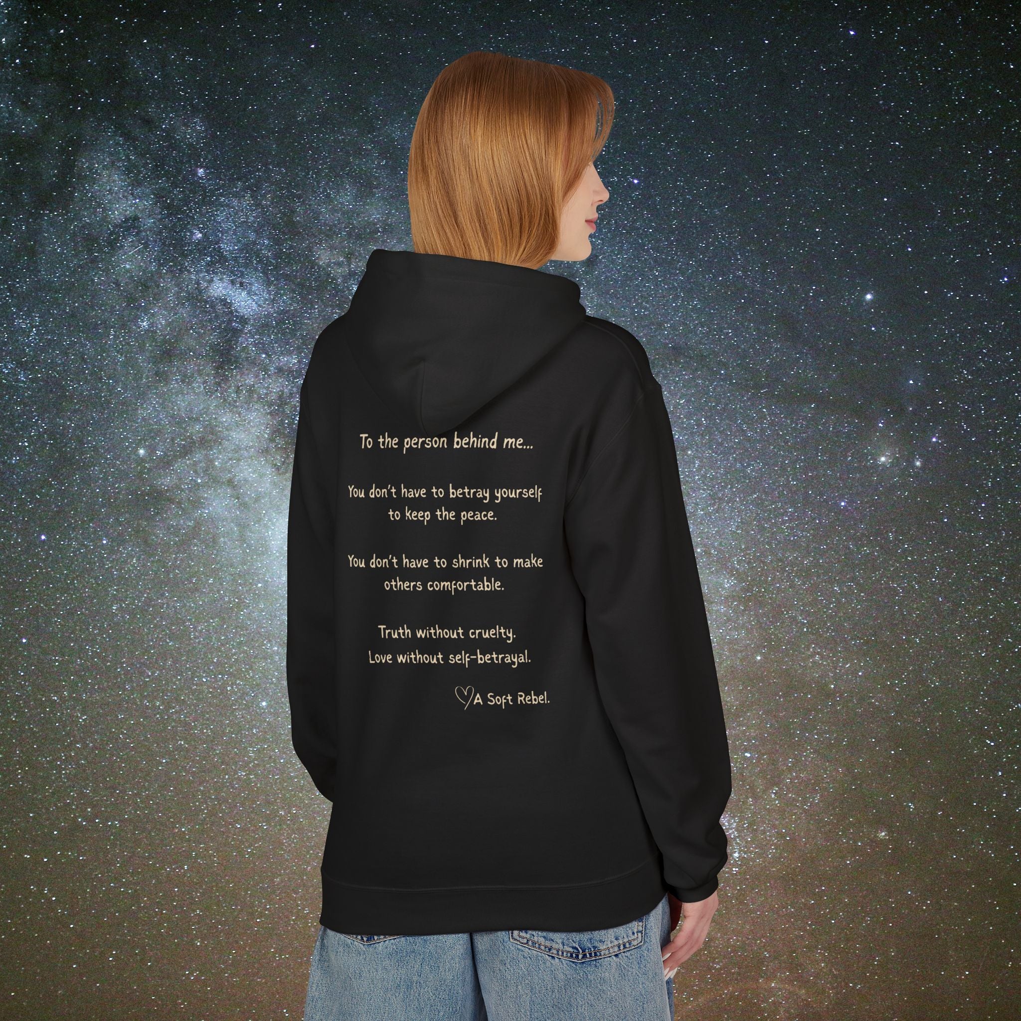 "To the Person Behind Me" - A Soft Rebel Boundary Hoodie
