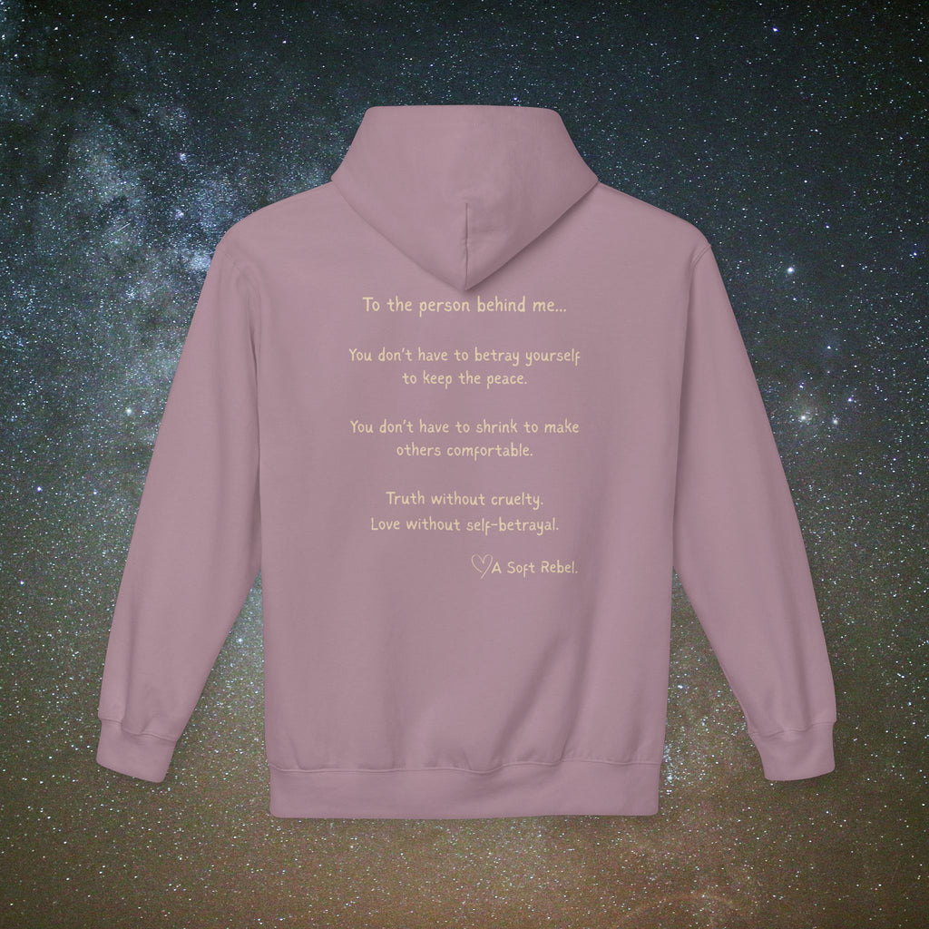 "To the Person Behind Me" - A Soft Rebel Boundary Hoodie