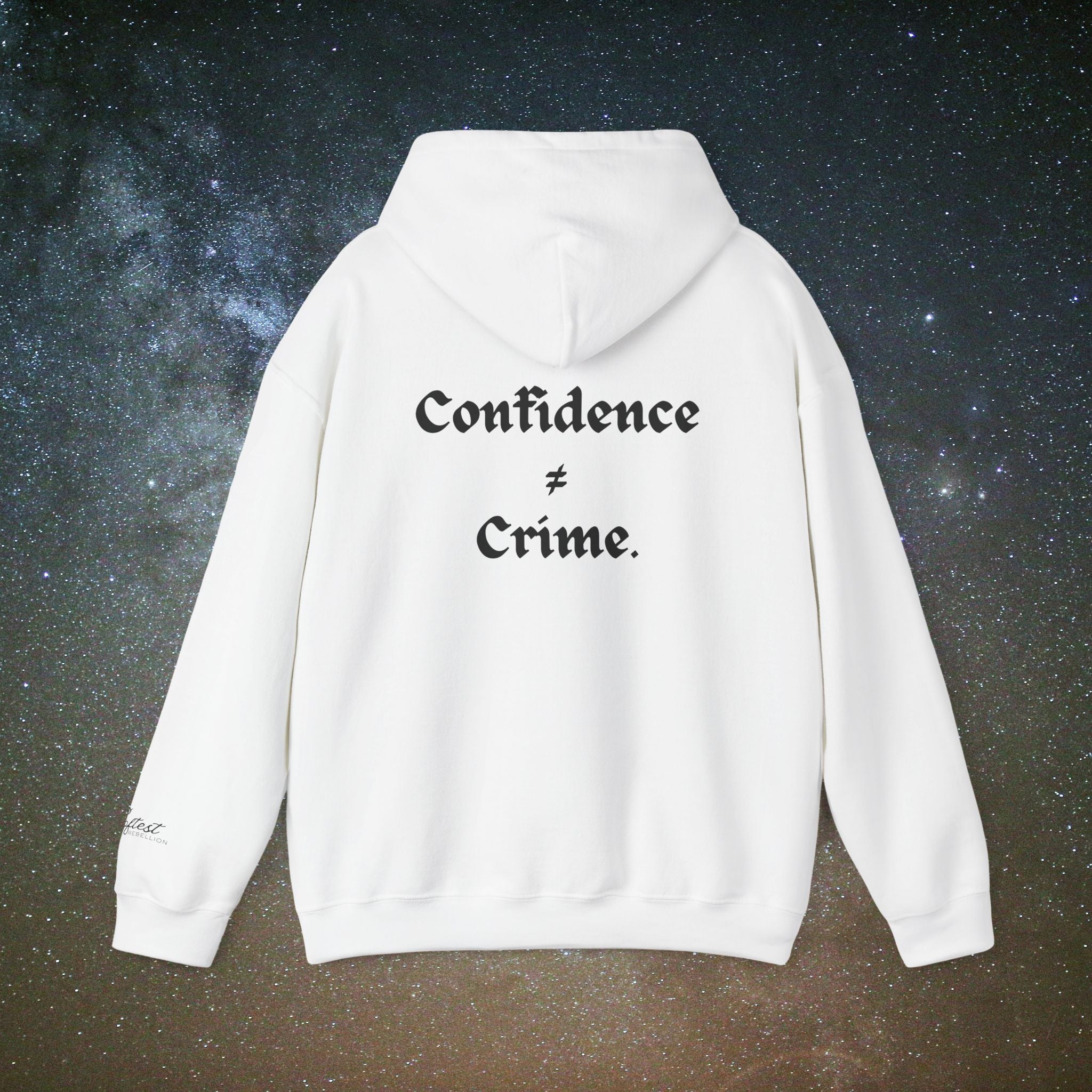"Confidence ≠ Crime" Statement Hoodie