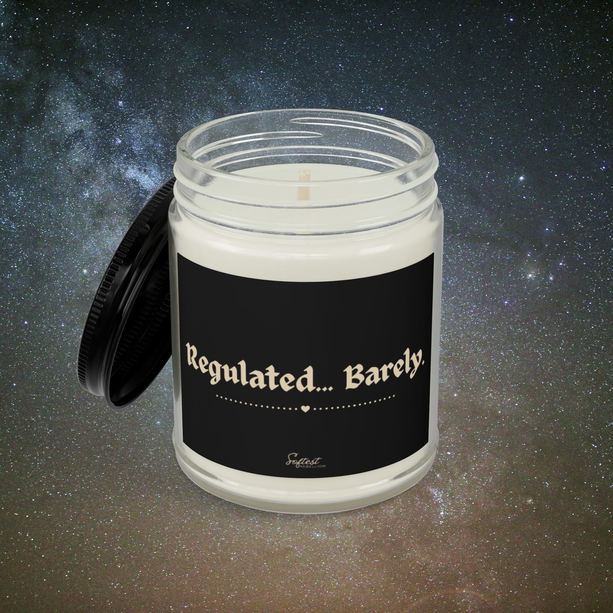 “Regulated... Barely.” Scented/Unscented Soy Candle