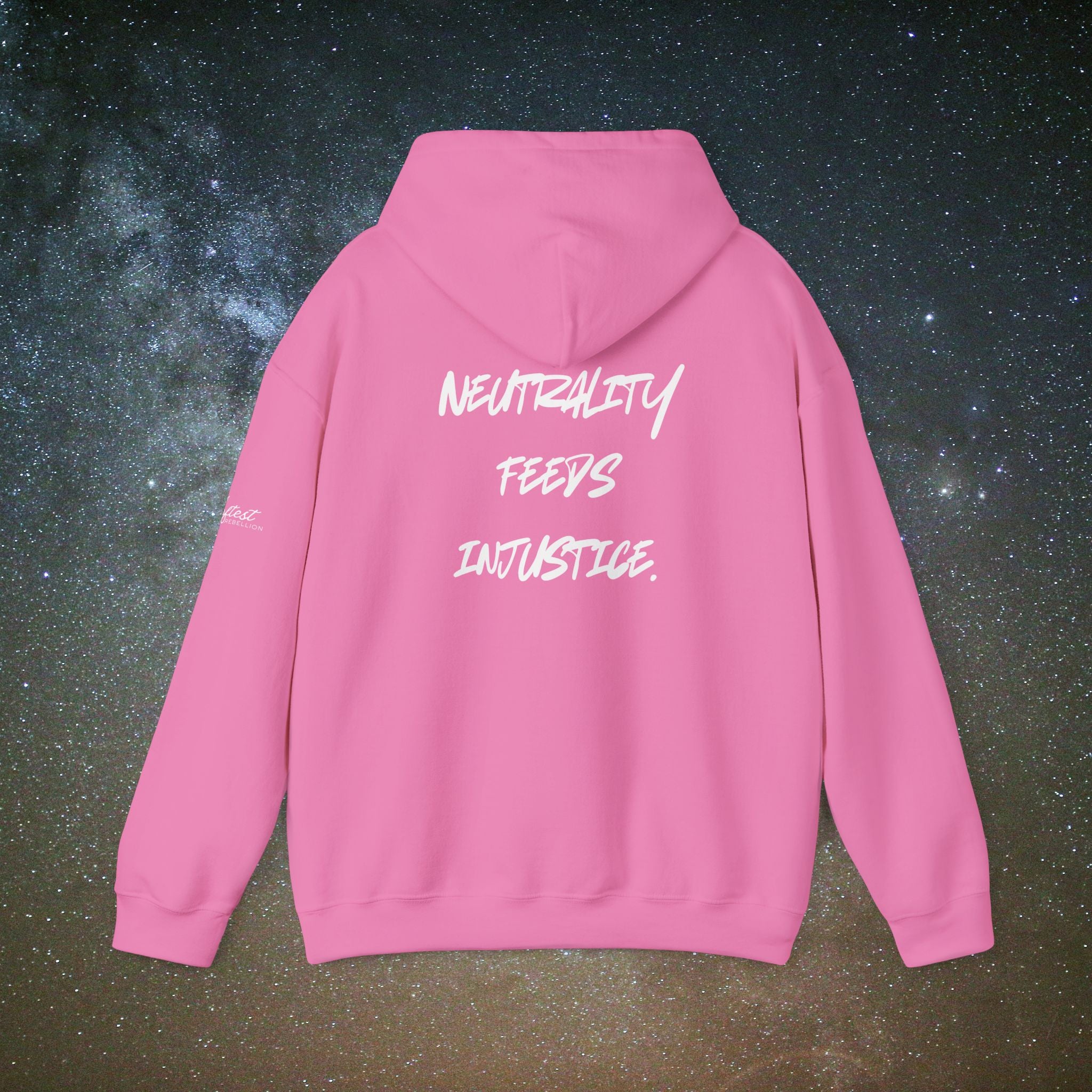 "Neutrality Feeds Injustice" Statement Hoodie