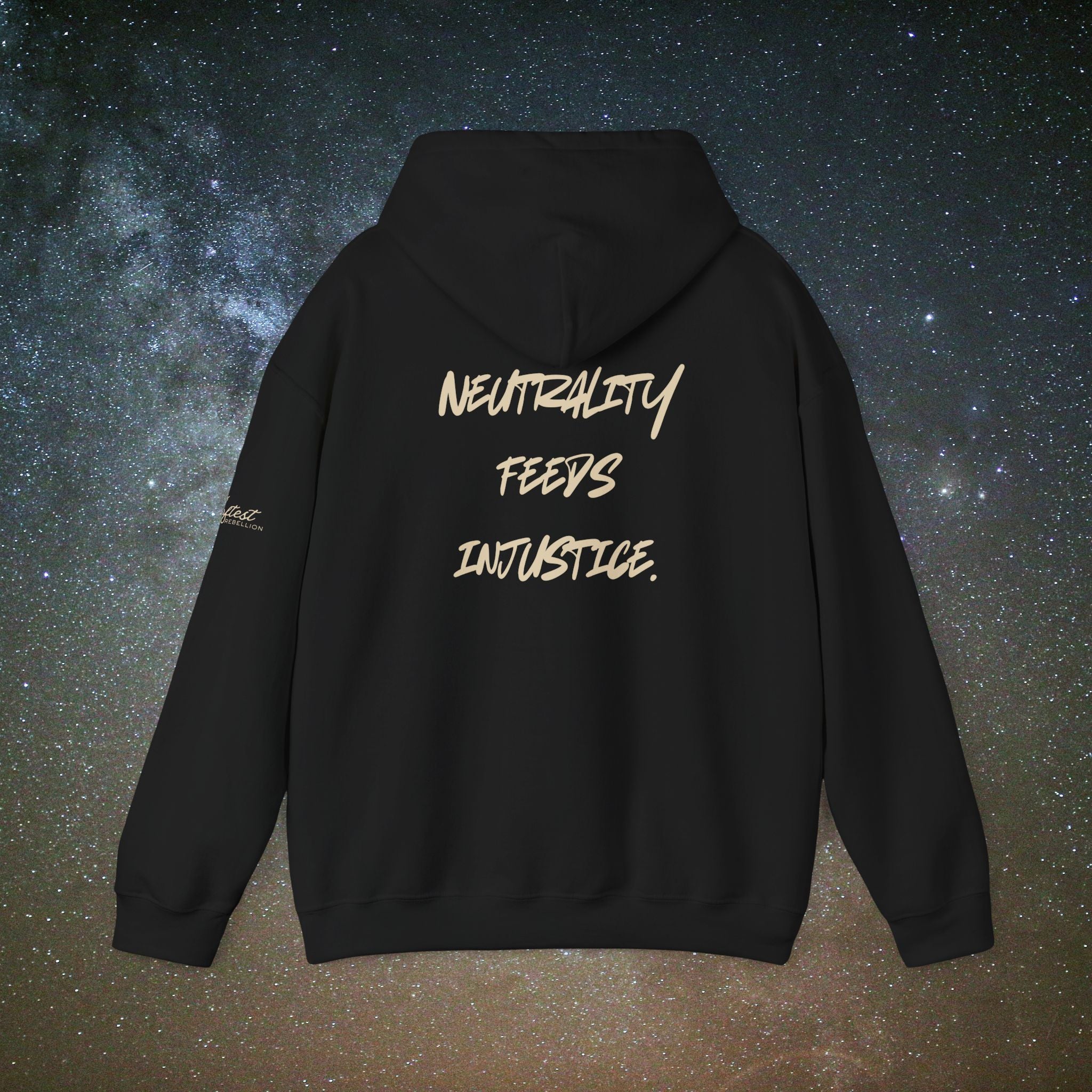 "Neutrality Feeds Injustice" Statement Hoodie