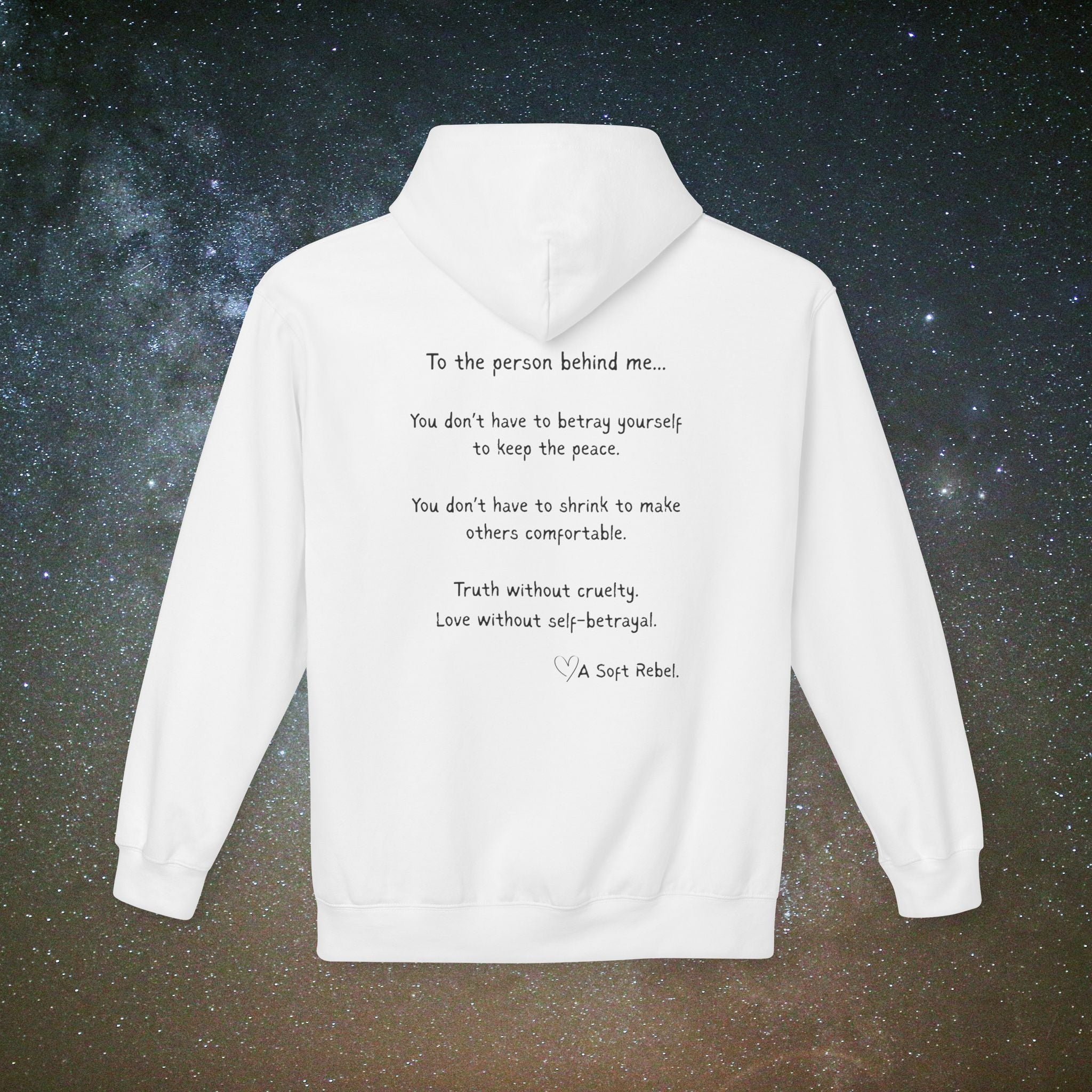 "To the Person Behind Me" - A Soft Rebel Boundary Hoodie