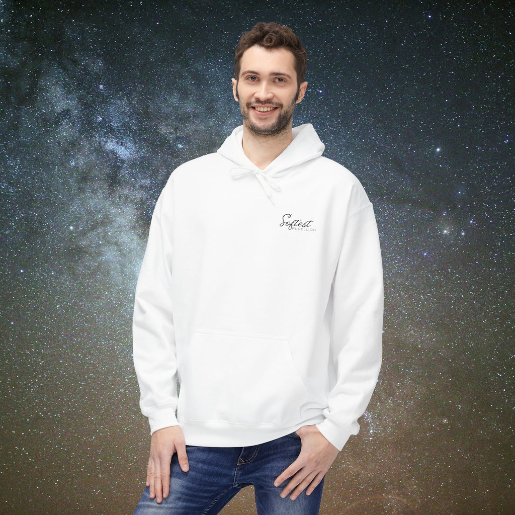 "To the Person Behind Me: You Are Not Too Much"- A Soft Rebel Hoodie