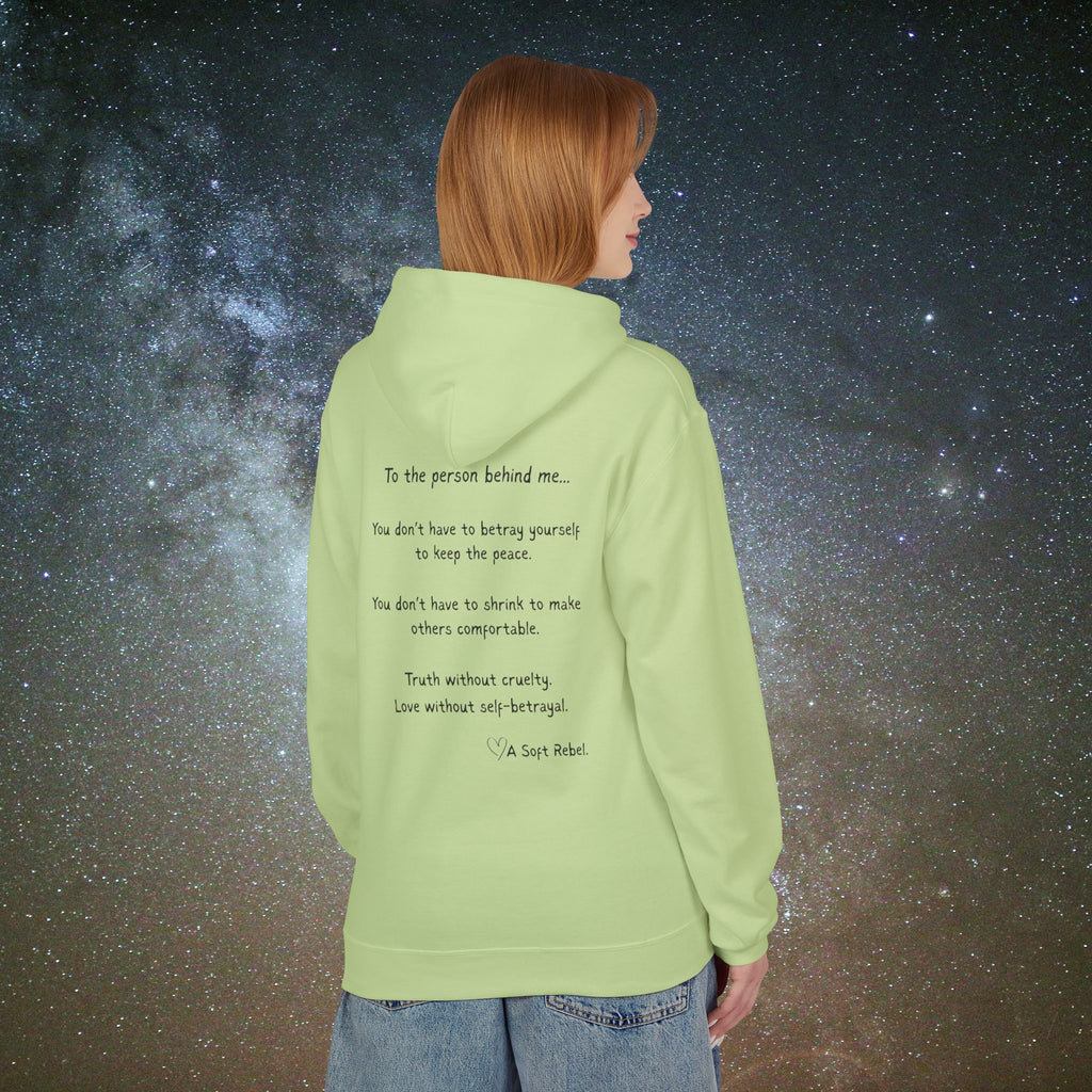 "To the Person Behind Me" - A Soft Rebel Boundary Hoodie