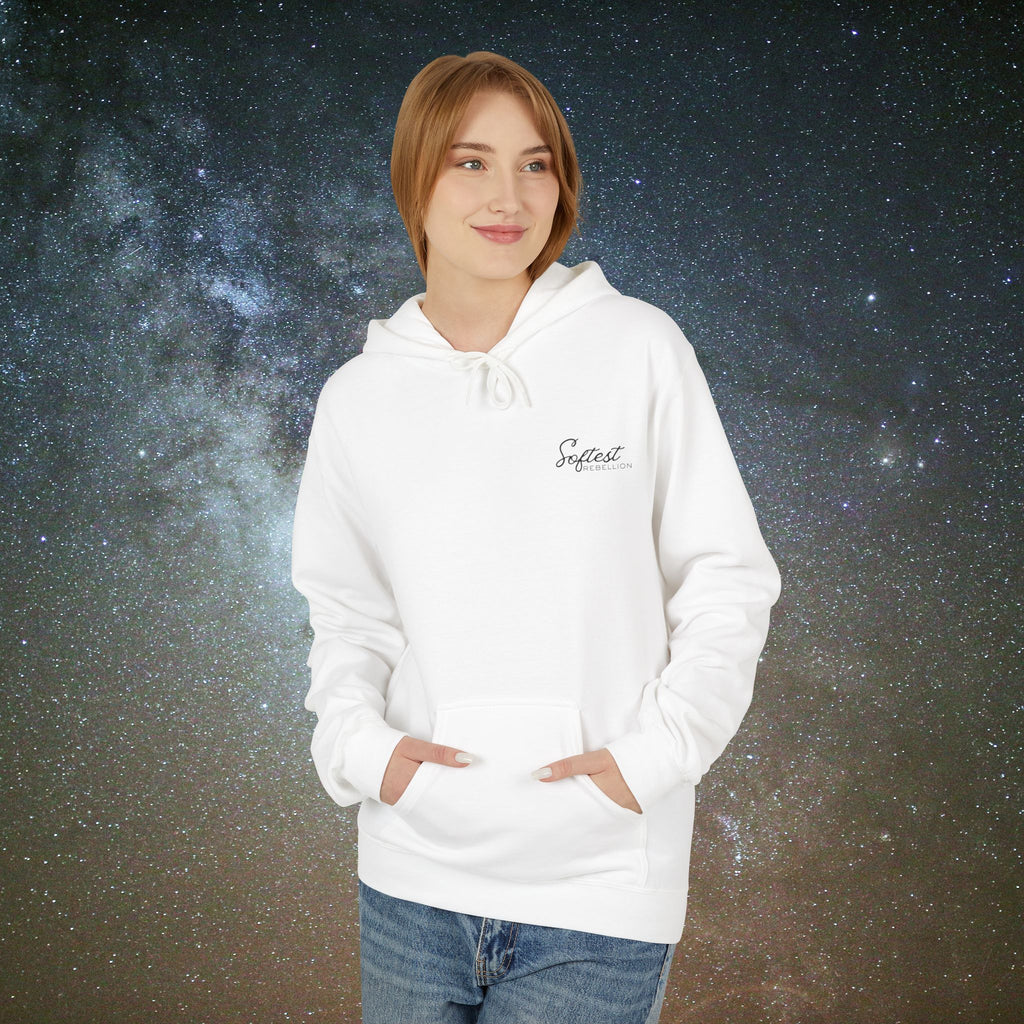 "To the Person Behind Me: You Are Not Too Much"- A Soft Rebel Hoodie