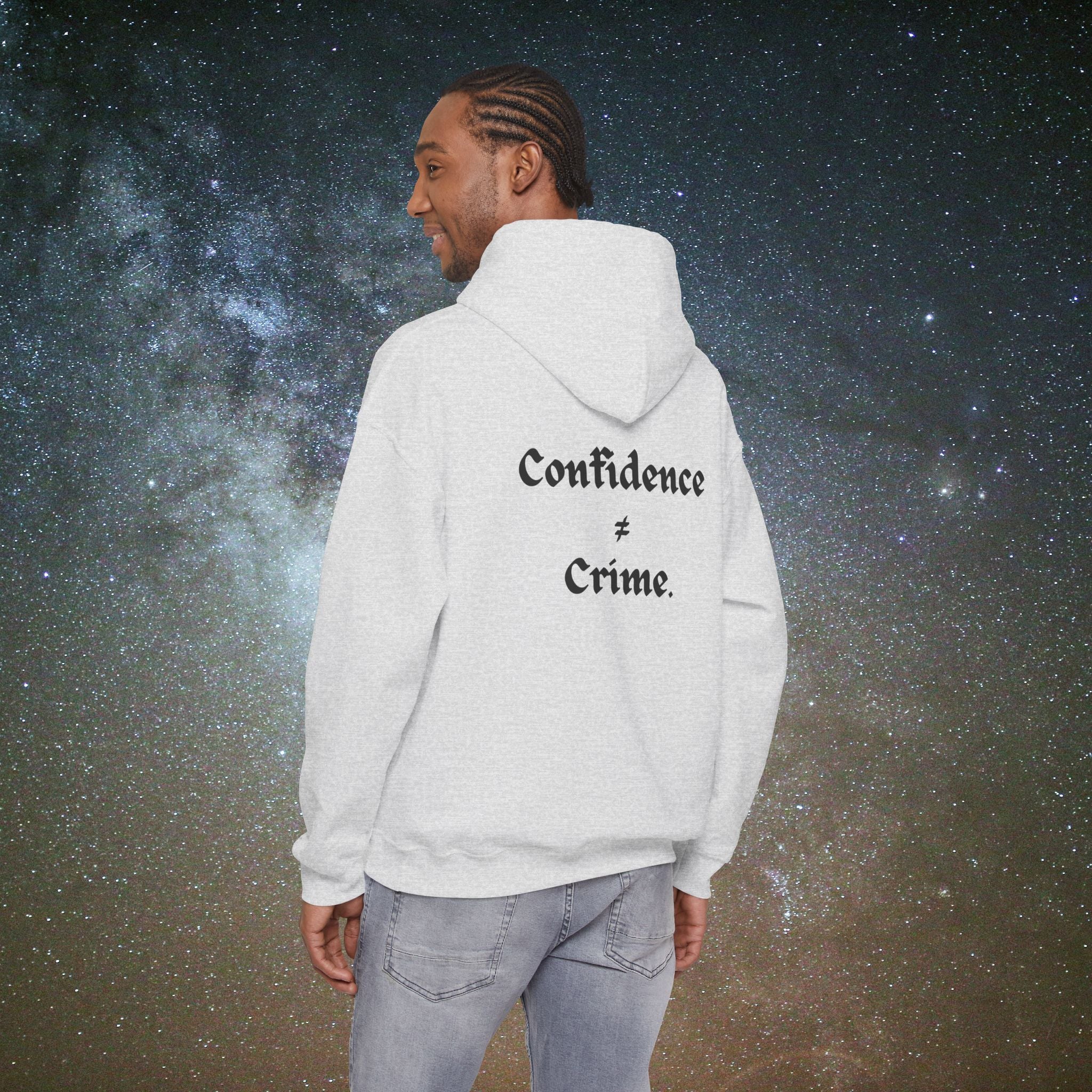 "Confidence ≠ Crime" Statement Hoodie