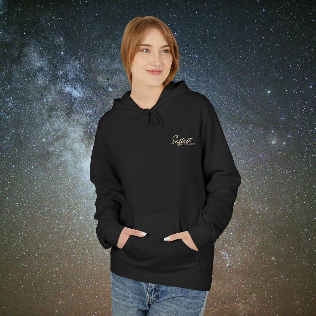 "To the Person Behind Me: You Are Not Too Much"- A Soft Rebel Hoodie