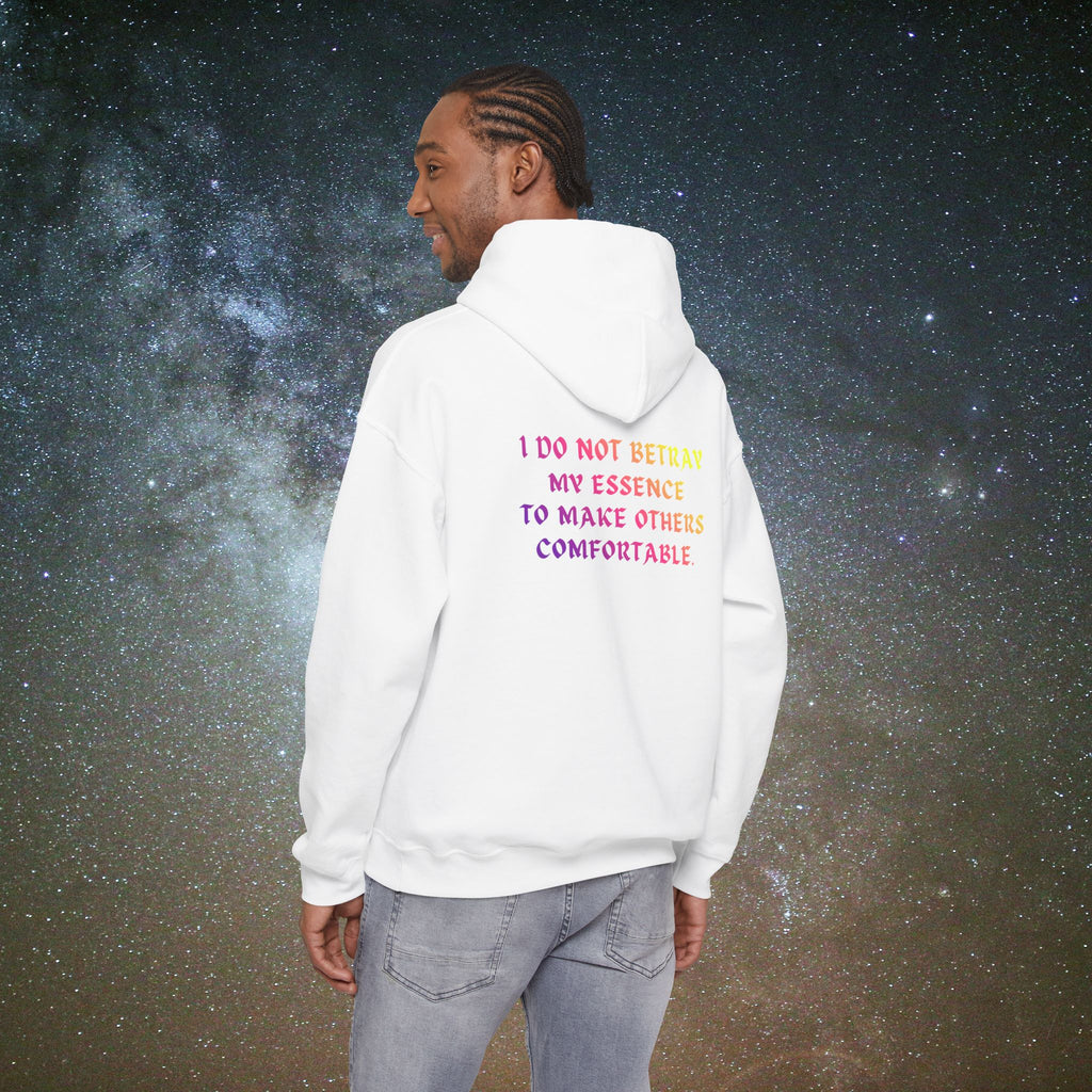 I Do Not Betray My Essence | Softest Rebellion™ Empowerment Hoodie