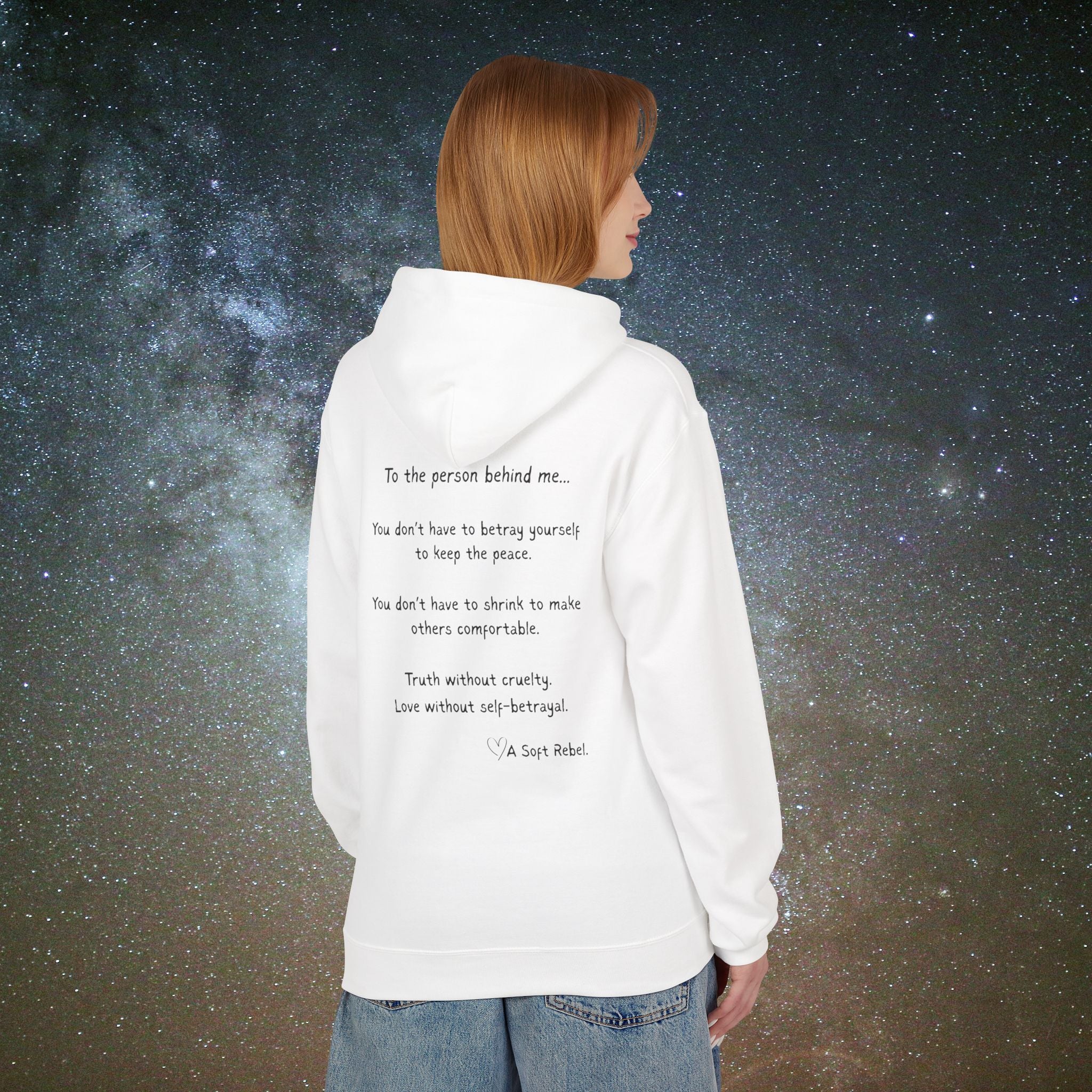 "To the Person Behind Me" - A Soft Rebel Boundary Hoodie