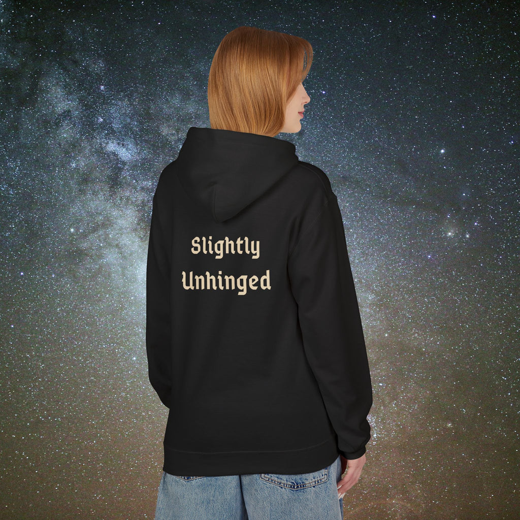 "Slightly Unhinged" Softest Rebellion™ Hoodie