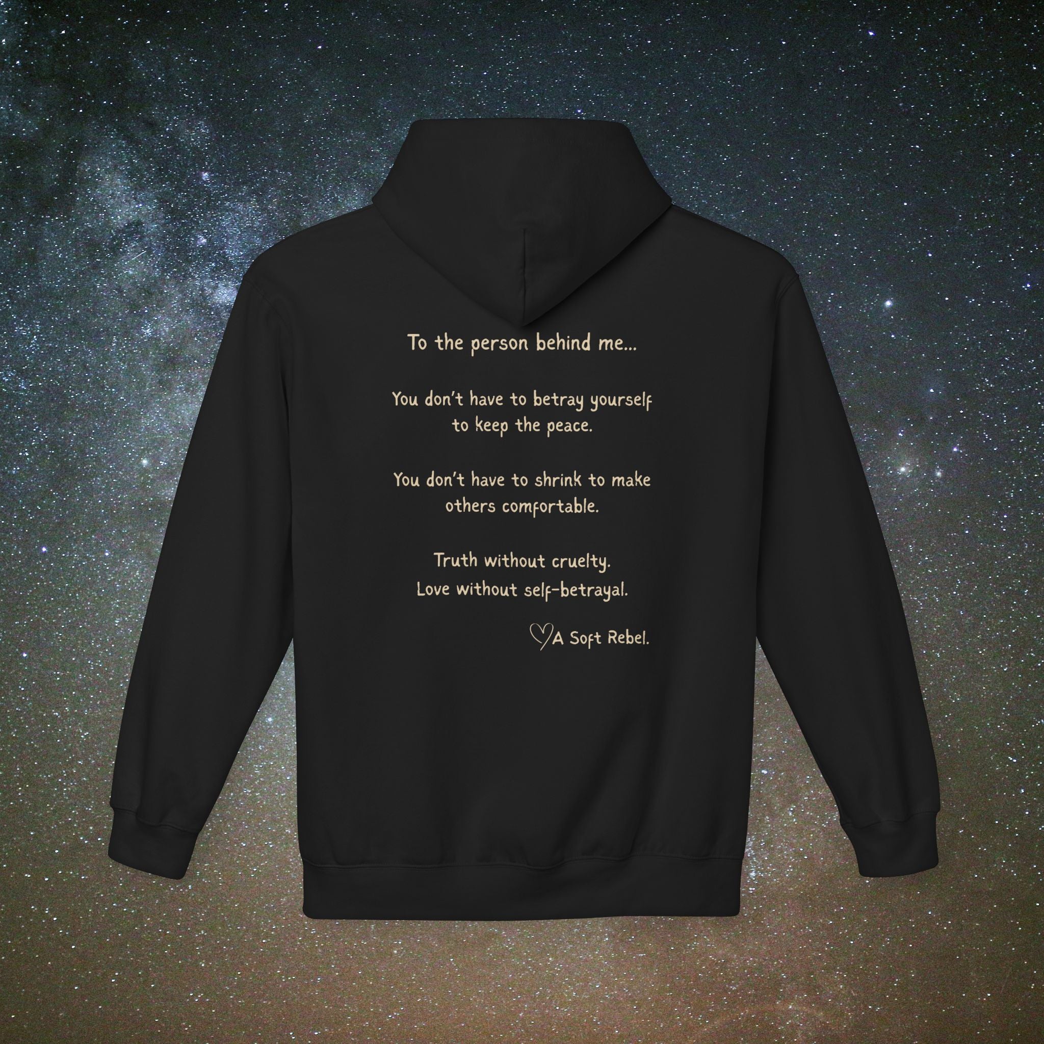 "To the Person Behind Me" - A Soft Rebel Boundary Hoodie
