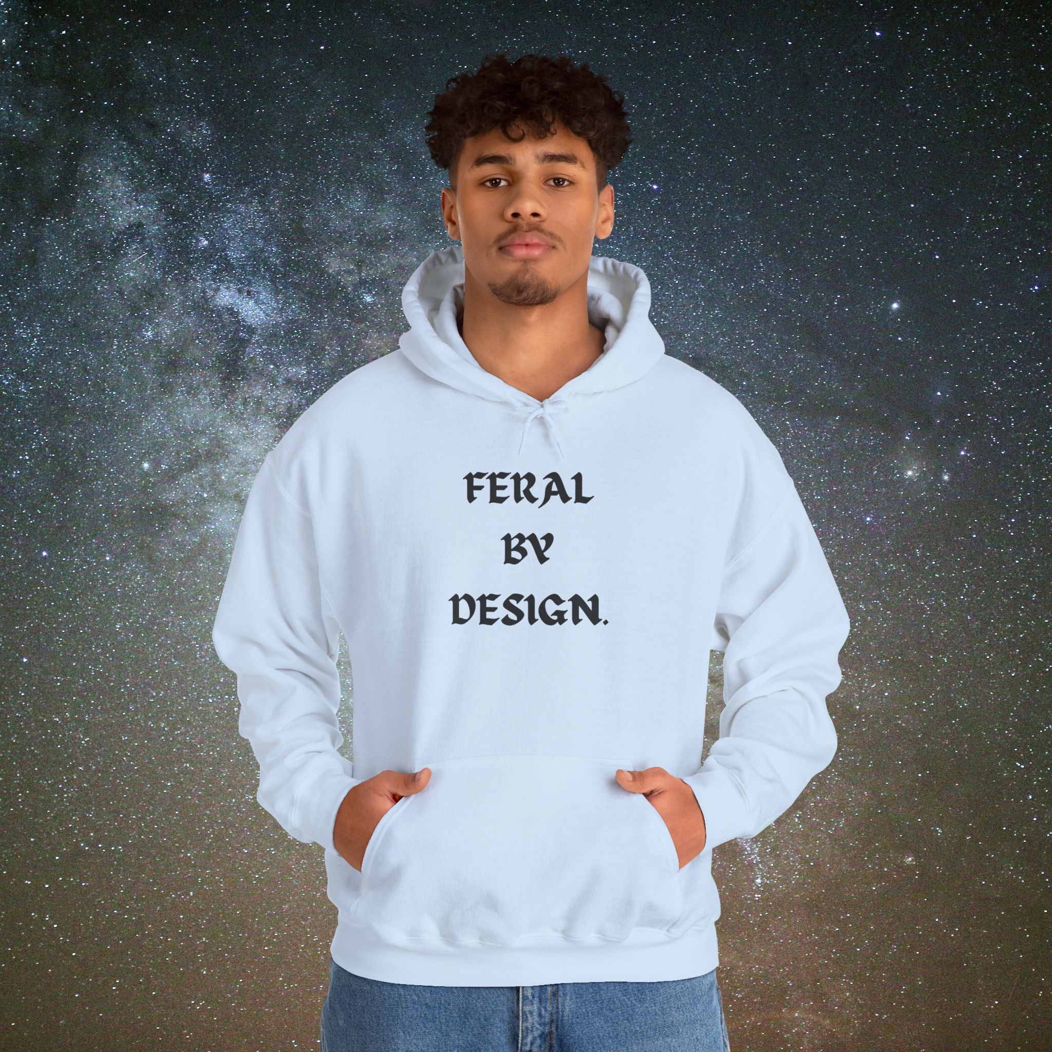 Feral by Design Hoodie | Cozy Hoodie for Untamed Souls