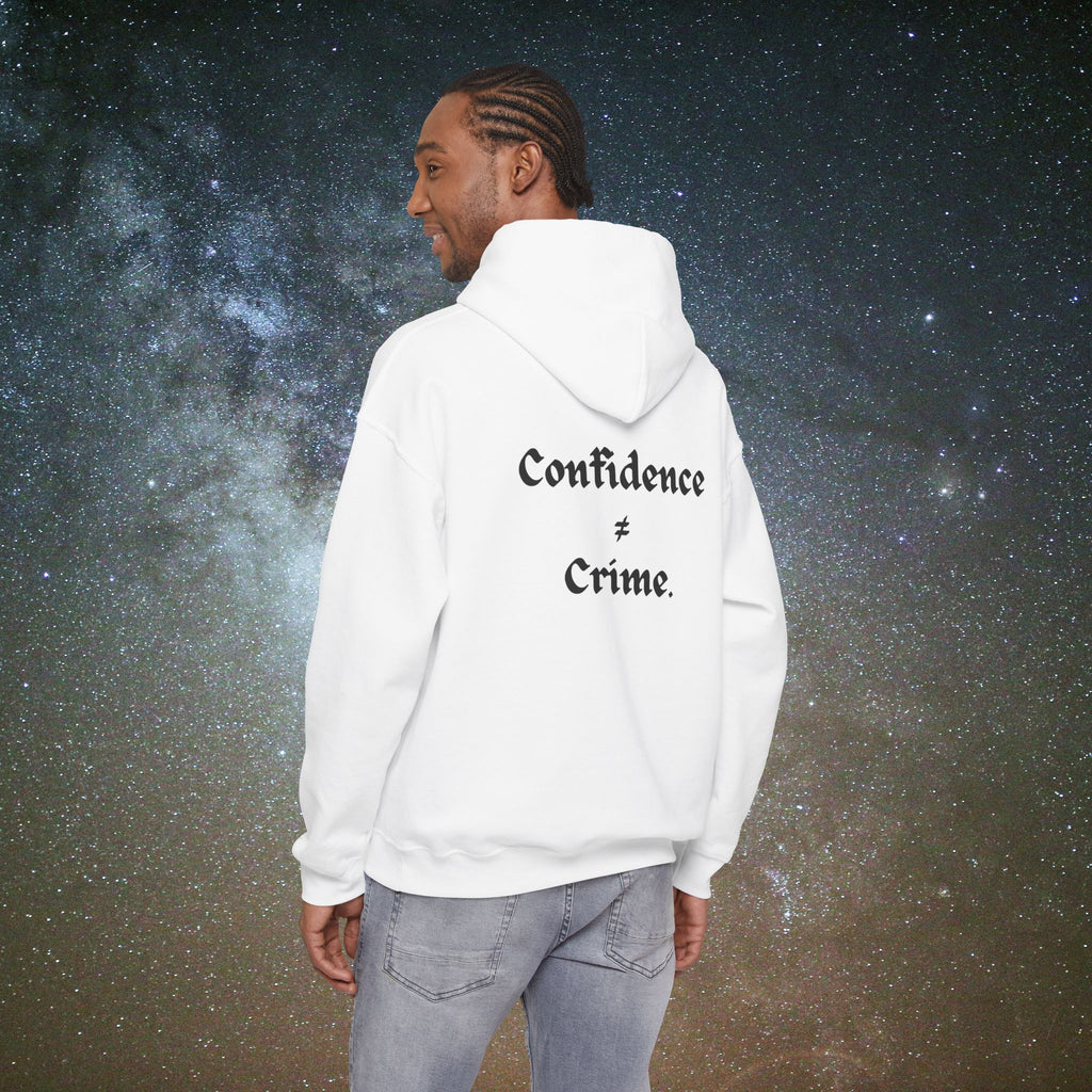 "Confidence ≠ Crime" Statement Hoodie